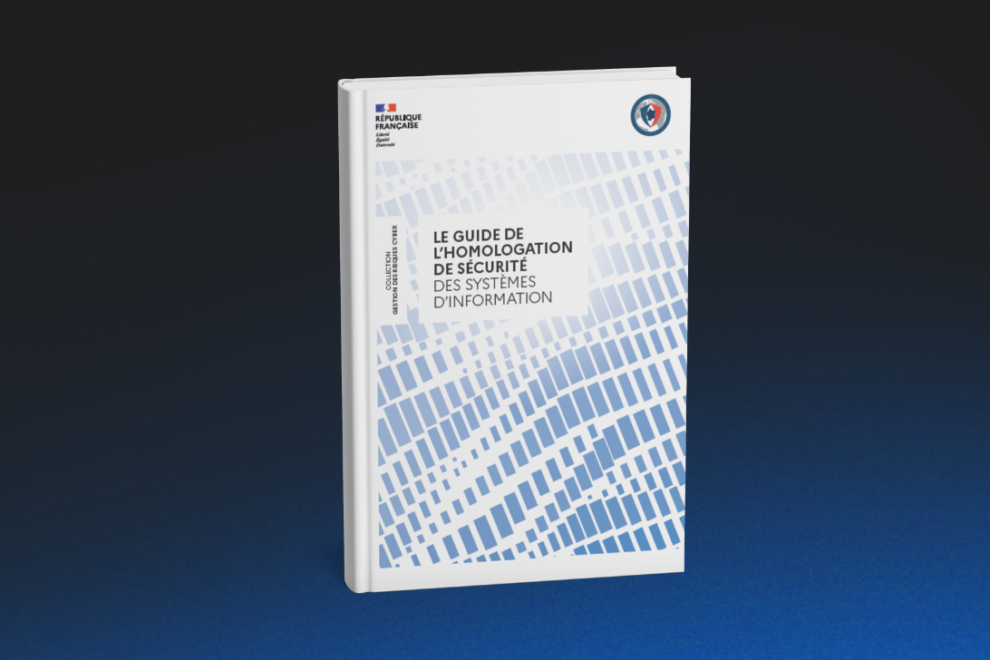 Guide d’homologation de l'ANSSI
